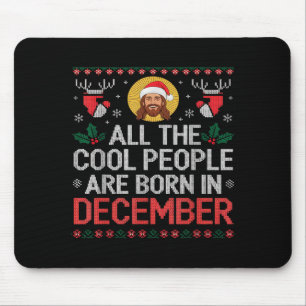 Alfombrilla De Ratón Gente Cool Nace En Diciembre Navidad Cristiana