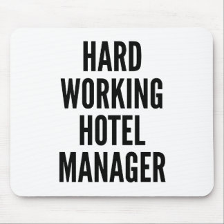 Alfombrilla De Ratón Gestor de hoteles con trabajo duro