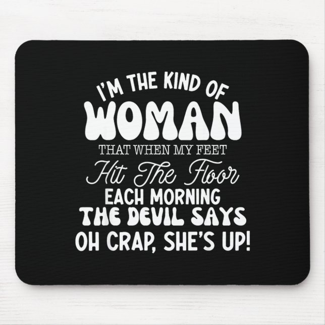 Alfombrilla De Ratón Gift For Women Motivational Quote Confident Woman  (Frente)