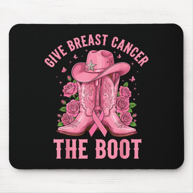 Alfombrilla De Ratón Give Breast Cancer The Boot Cowgirl Cancer Awarene (Frente)