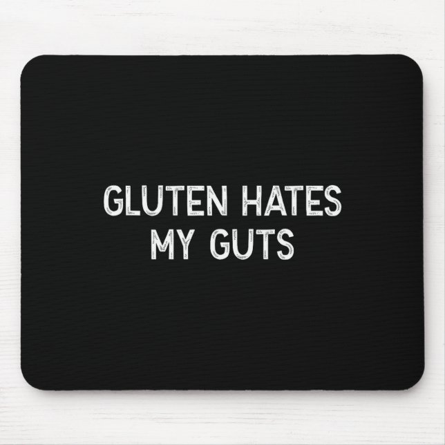 Alfombrilla De Ratón Gluten Intolerance Gluten Hates My Guts Funny Glut (Frente)