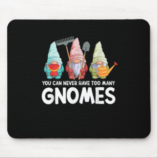 Alfombrilla De Ratón Gnome de Jardín Nunca Se Puede Tener Demasiados Gn
