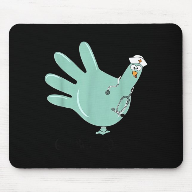 Alfombrilla De Ratón Gobble Gobble Funny Thanksgiving Nurse Humor  (Frente)