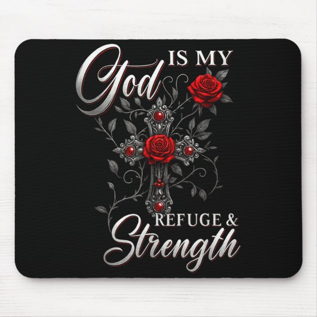Alfombrilla De Ratón God Is My Refuge And Strength Rose Cross Faith  (Frente)