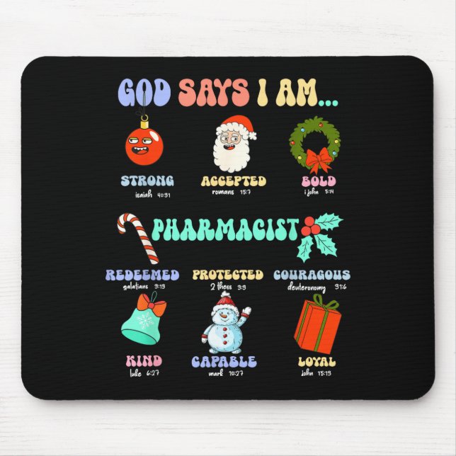 Alfombrilla De Ratón God Says I Am Pharmacist Christmas Pharmacy Tech C (Frente)