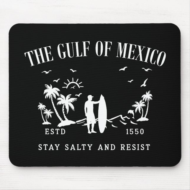 Alfombrilla De Ratón Golfo de México permanezca salado y resista (Frente)