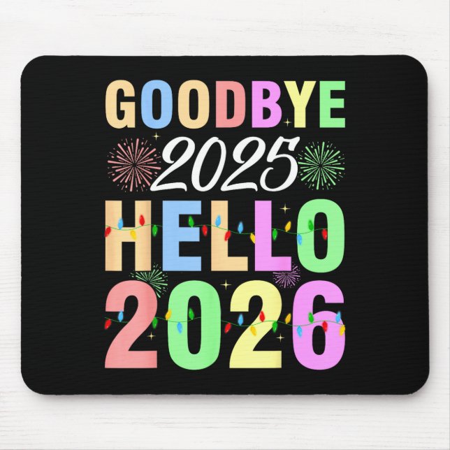 Alfombrilla De Ratón Goodbye 2025 Hello 2026 Christmas Lights Happy New (Frente)