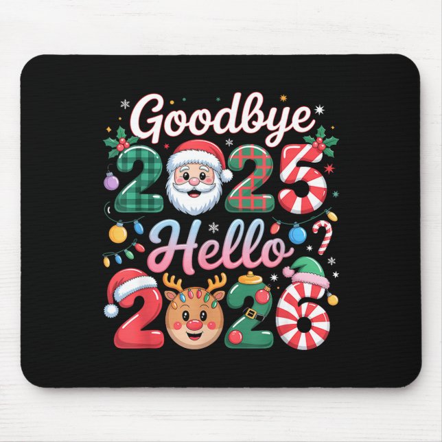 Alfombrilla De Ratón Goodbye 2025 Hello 2026 Christmas New Year Gift  (Frente)