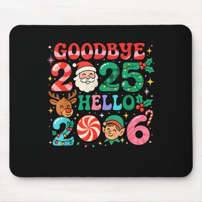 Alfombrilla De Ratón Goodbye 2025 Hello 2026 Cute Christmas New Year  (Frente)
