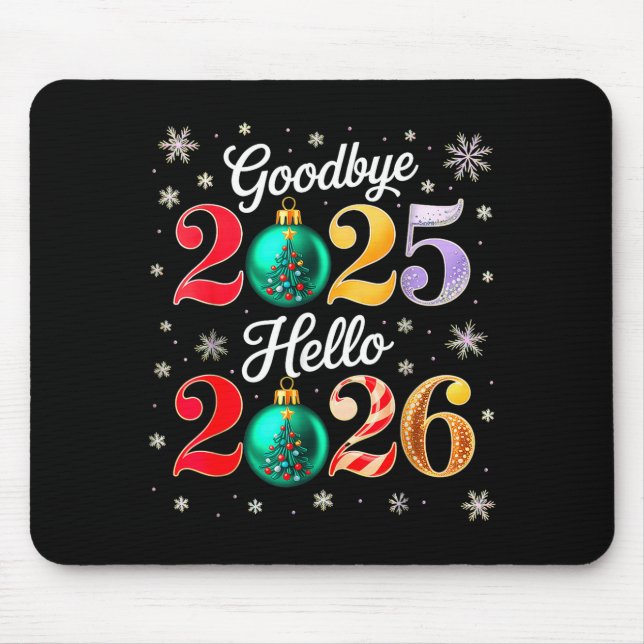 Alfombrilla De Ratón Goodbye 2025 Hello 2026 Happy New Year's Eve Chris (Frente)