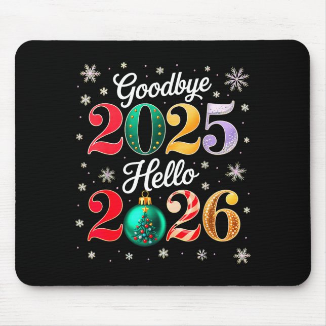 Alfombrilla De Ratón Goodbye 2025 Hello 2026 Happy New Year's Eve Chris (Frente)