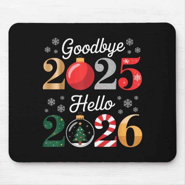 Alfombrilla De Ratón Goodbye 2025 Hello 2026 Happy New Year's Eve Chris (Frente)