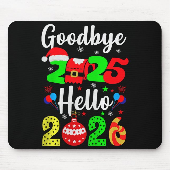 Alfombrilla De Ratón Goodbye 2025 Hello 2026 Happy New Year's Eve Chris (Frente)