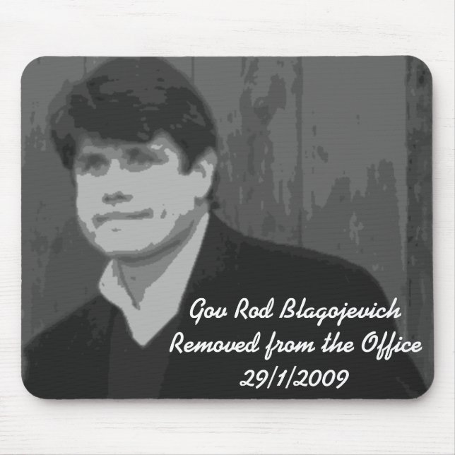 Alfombrilla De Ratón Gov Rod Blagojevich (Frente)