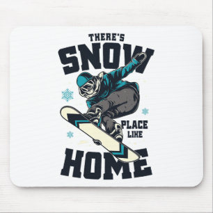 Alfombrilla De Ratón Graciosa camiseta de Snowboard Hay lugar de nieve