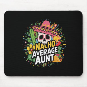 Alfombrilla De Ratón Graciosa Tía Promedio De Nacho Con Sombrero Cinco
