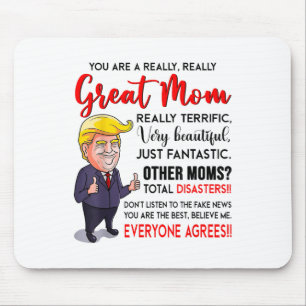 Alfombrilla De Ratón Gracioso Donald Trump Eres Una Madre Realmente Gen