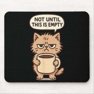 Alfombrilla De Ratón Gracioso Gato Grumpy Café Amante No Mortalidad S