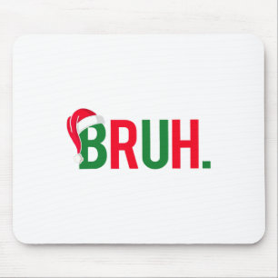 Alfombrilla De Ratón Gracioso meme Bruh Merry Christmas Pajama Family M