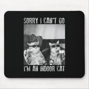 Alfombrilla De Ratón Gracioso meme interior de gato siento no poder ir 