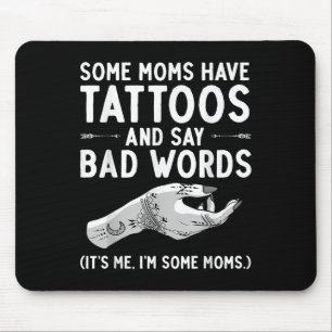 Alfombrilla De Ratón Gracioso regalo de amante de tatuajes - Madre del 