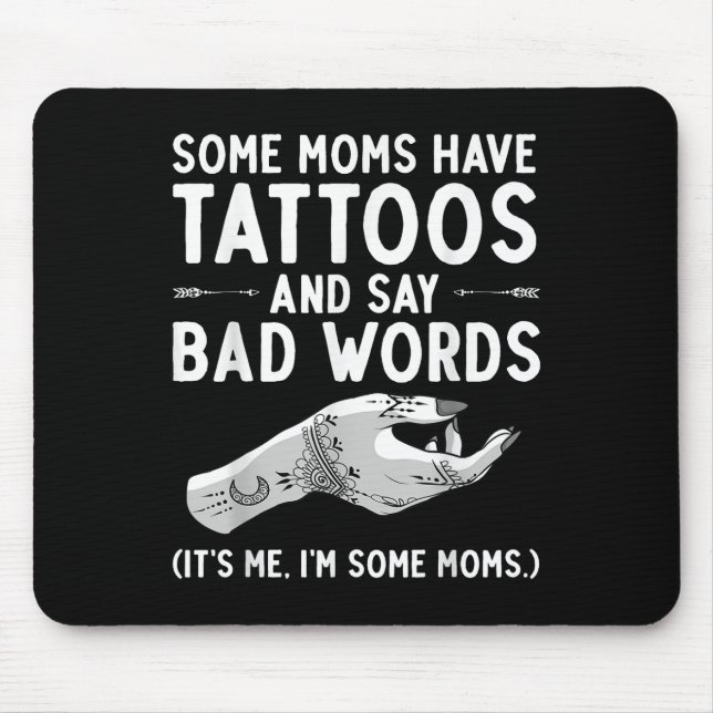 Alfombrilla De Ratón Gracioso regalo de amante de tatuajes - Madre del  (Frente)