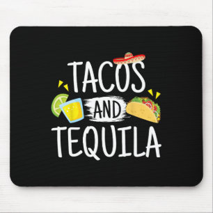 Alfombrilla De Ratón Gracioso Tacos Y Tequila Regalo De Tee Sombrero Me
