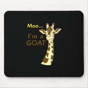 Alfombrilla De Ratón Gracioso y confuso Giraffe Moo Soy una cabra
