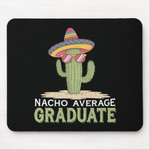 Alfombrilla De Ratón Graduado Nacho Promedio Cactus Graduación Mexicano
