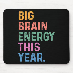 Alfombrilla De Ratón Gran Energía Cerebral Este Año Divertido De Regres