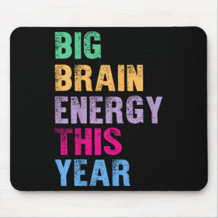 Alfombrilla De Ratón Gran Energía Cerebral Este Año Divertido De Vuelta