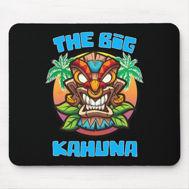 Alfombrilla De Ratón Gran Kahuna Divertido Hawaiano Día del Padre Vacac (Frente)