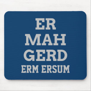 Alfombrilla De Ratón Gray Ermahgerd Mousepad