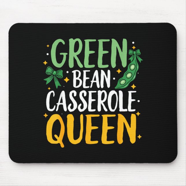 Alfombrilla De Ratón Green Bean Cerole Queen Kitchen Funny Thanksgiving (Frente)