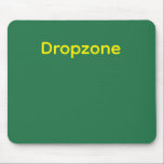 Alfombrilla De Ratón Green Mousepad<br><div class="desc">Green design with yellow text,  "Dropzone"</div>