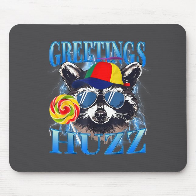 Alfombrilla De Ratón Greetings Huzz Raccoon Meme Chaos Humor Vibes  (Frente)