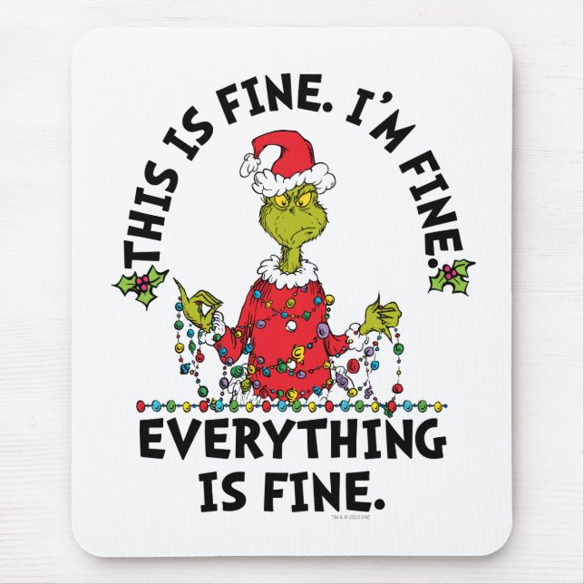 Alfombrilla De Ratón Grinch | Everything is Fine (Frente)