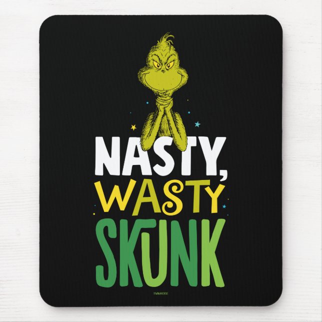 Alfombrilla De Ratón Grinch | Nasty Wasty Skunk (Frente)