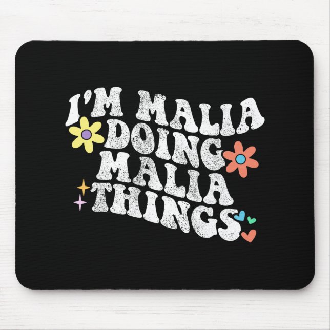 Alfombrilla De Ratón Groovy Im Malia haciendo Malia Cosas Graciosas de  (Frente)