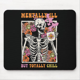 Alfombrilla De Ratón Groovy Mentalmente Enfermo Pero Totalmente Chill H