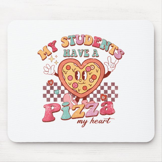 Alfombrilla De Ratón Groovy My Students Have Zza Of My Heart Teacher Va (Frente)