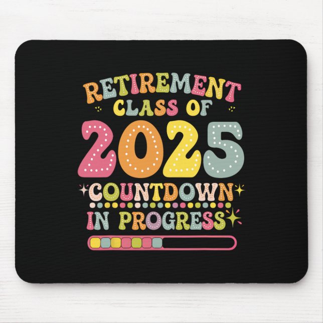 Alfombrilla De Ratón Groovy Retirement Cl Of 2025 Teacher Countdown Loa (Frente)