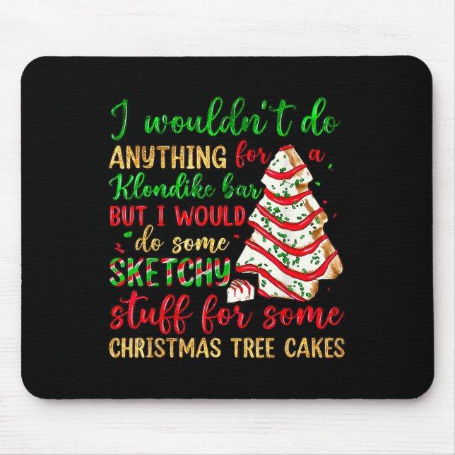 Alfombrilla De Ratón Groovy Retro I'd Do Sketchy Stuff For Christmas Tr (Frente)