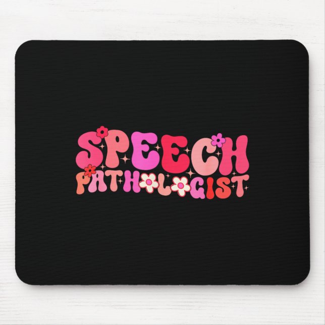 Alfombrilla De Ratón Groovy Speech Pathologist Speech Language Therapy  (Frente)