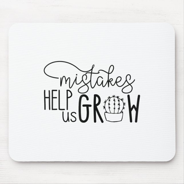 Alfombrilla De Ratón Growth Mindset Teacher Mistakes Help Us Grow Men W (Frente)