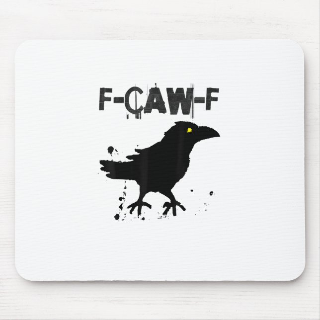 Alfombrilla De Ratón Grunge Coffee F Caw F Crow Humor Creative Style (Frente)