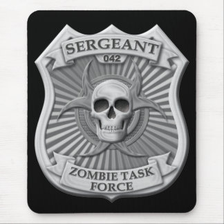 Alfombrilla De Ratón Grupo de trabajo del zombi - sargento Badge