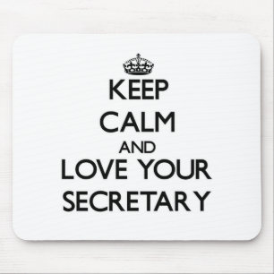 Alfombrilla De Ratón Guarde la calma y ame a su secretaria