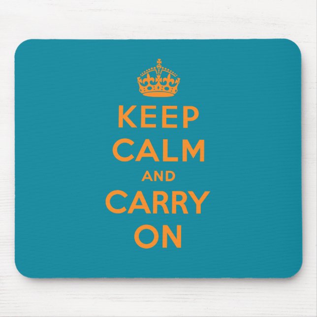 Alfombrilla De Ratón Guarde la calma y continúe (Frente)