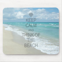 Guarde la calma y piense en la playa